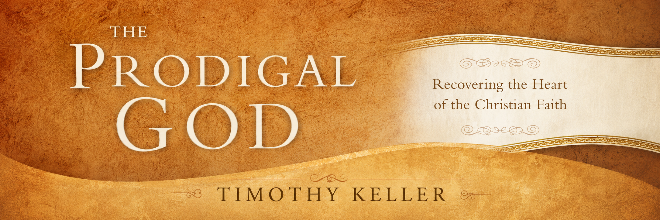 The Prodigal God
